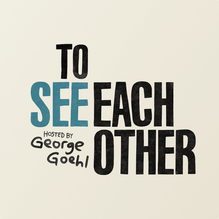 Logo of the To See Each Other podcast